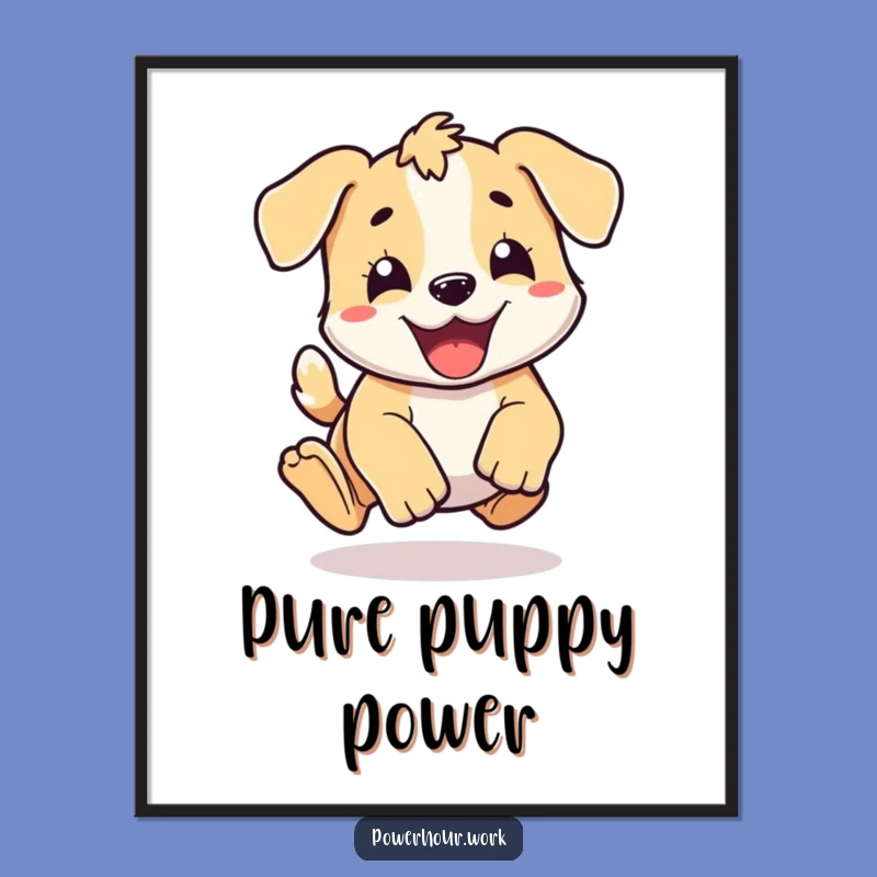 Funny Puppy Pounce Poster: Energetic Dog Art, Hilarious Wall Decor Gift