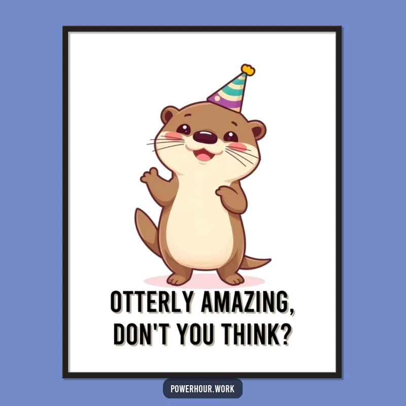 Funny Free Printable Wall Art: Otter Dance, Humorous Downloadable Decor