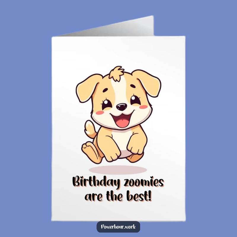 Free Printable Birthday Card: Puppy Pounce Power, Hilarious Downloadable Joy
