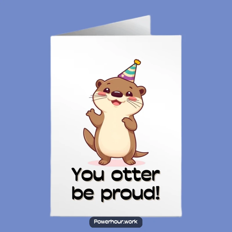 Free Printable Congrats Card: Silly Otter Dance, Humorous Downloadable Celebration