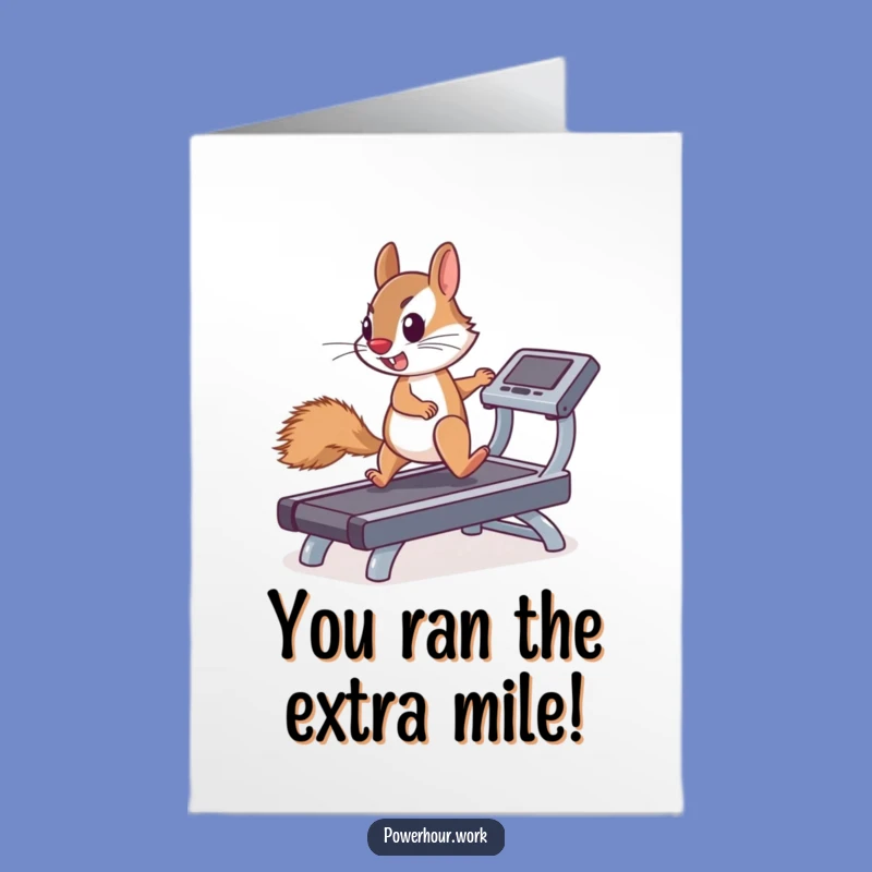 Free Printable Funny Squirrel Congrats Card - Treadmill Triumph Humor