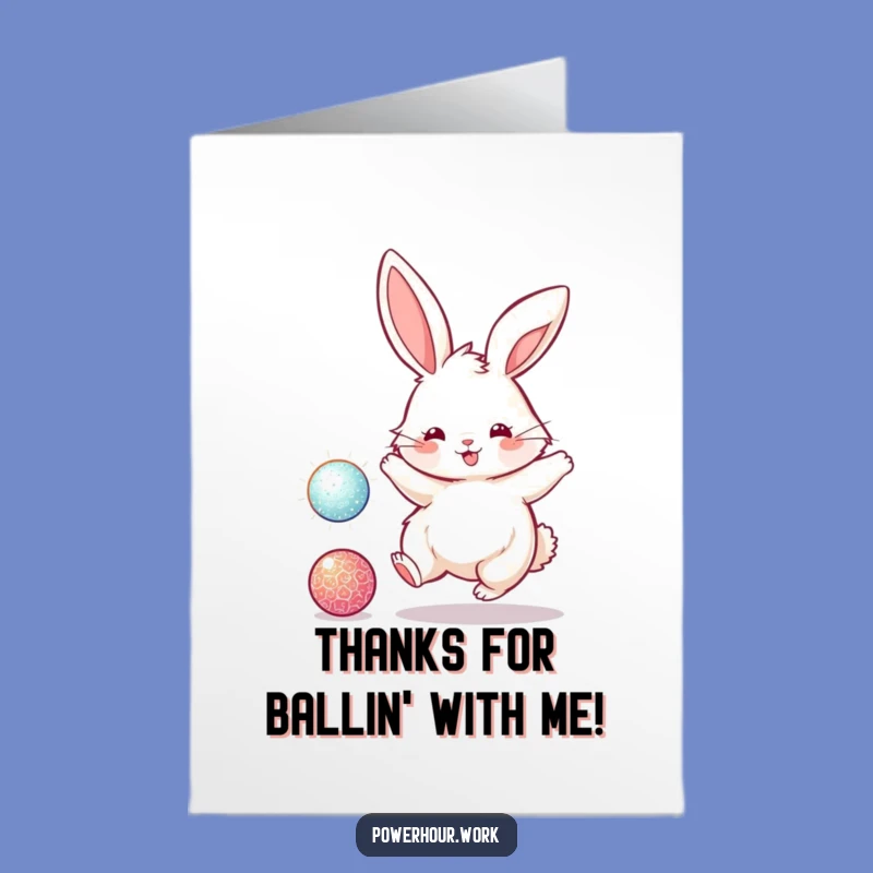 Free Printable Funny Bunny Thank You Card - Sparkly Ball Appreciation Download