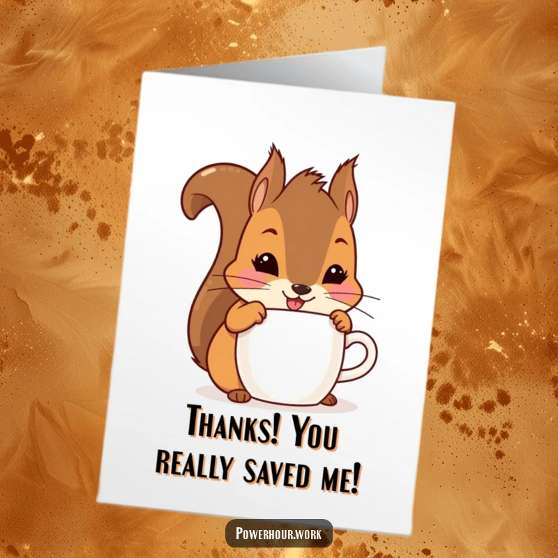 Funny Free Printable Thank You Card: a playful squirrel beaming with gratitude while enjoying a hidden beverage, a unique thank you.