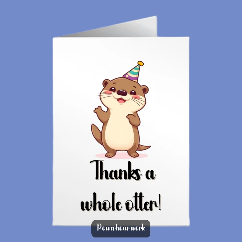 Free Printable Thank You Card: Funny Otter Dance, Adorable Downloadable Gift