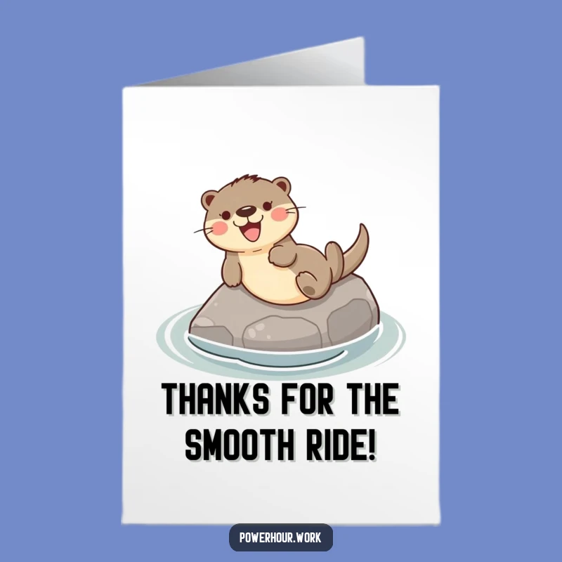 Free Printable Funny Otter Thank You Card - River Stone Slide Gratitude