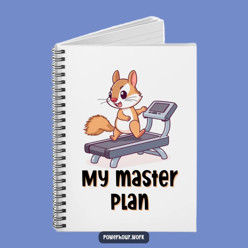 Funny Squirrel Treadmill Notebook: Plan Your Goals with Humor